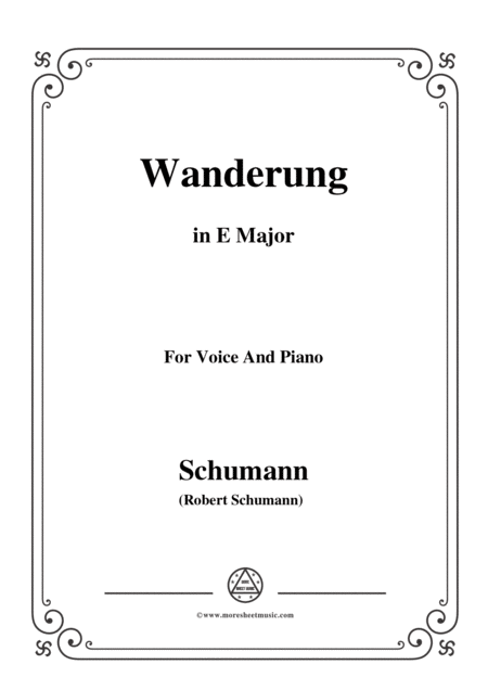 Schumann Wanderung In E Major For Voice And Piano Sheet Music