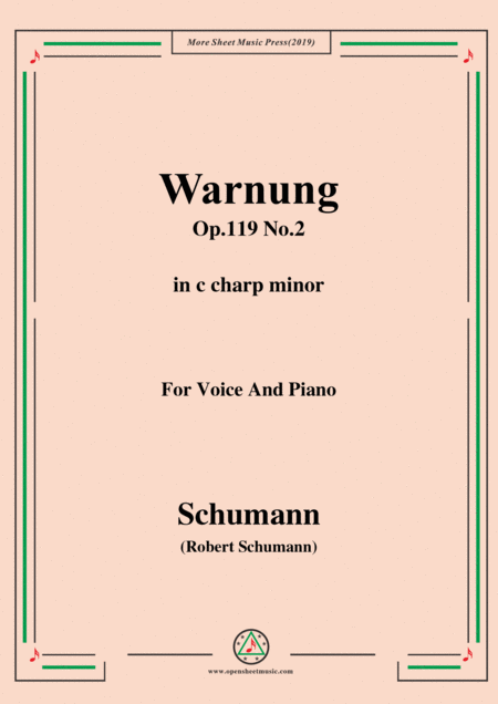 Free Sheet Music Schumann Warnung Op 119 No 2 In C Sharp Minor For Voice Piano