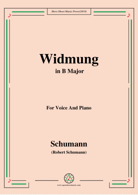 Schumann Widmung Op 25 No 1 From Myrten In B Major For Voice Pno Sheet Music