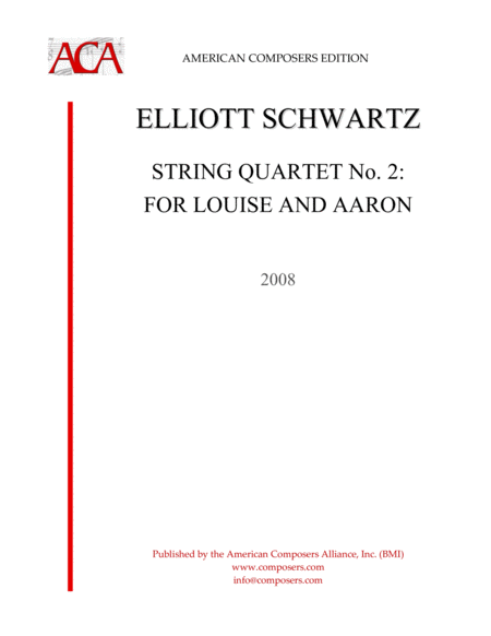 Schwartz String Quartet No 2 For Louise And Aaron Sheet Music