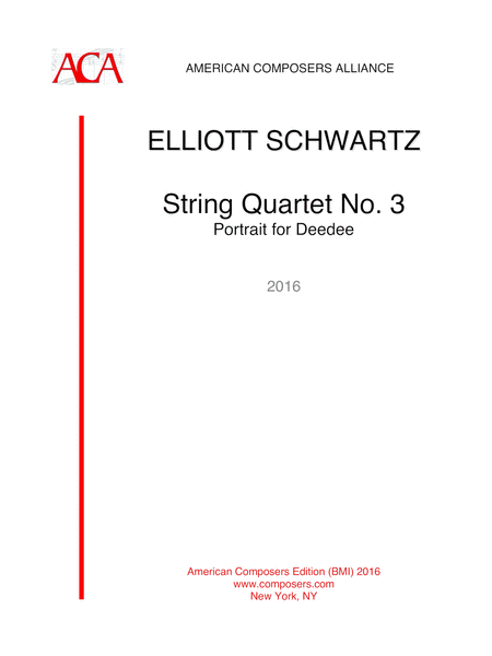 Schwartz String Quartet No 3 Portrait For Deedee Sheet Music