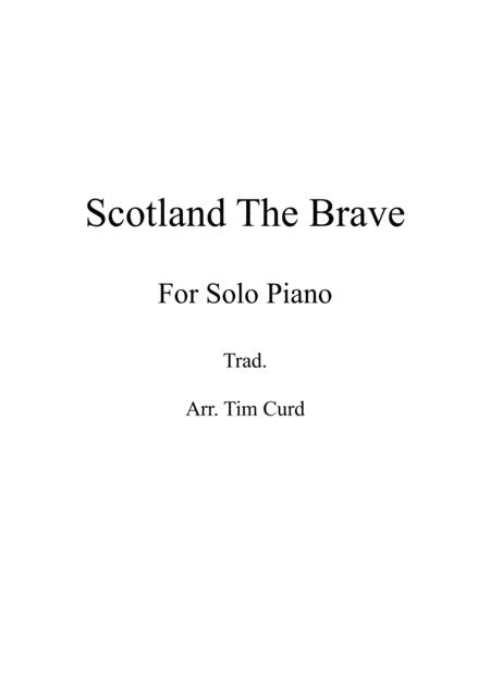 Scotland The Brave For Solo Piano Sheet Music