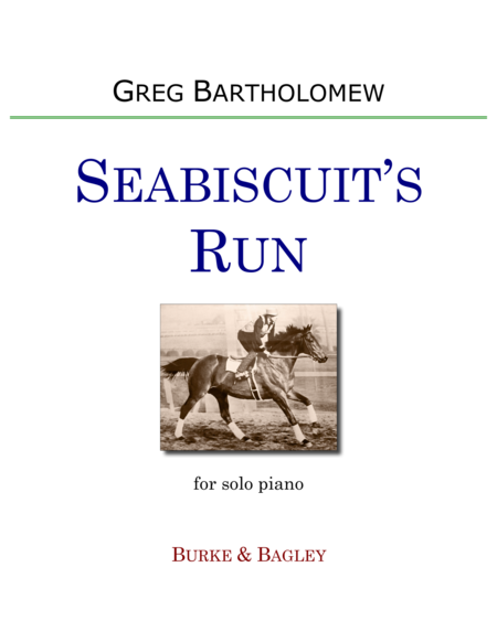 Free Sheet Music Seabiscuits Run For Solo Piano