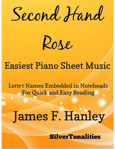 Free Sheet Music Second Hand Rose Easiest Piano Sheet Music