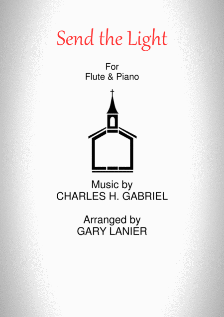 Free Sheet Music Send The Light Flute Piano