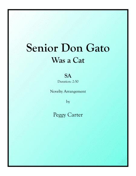 Free Sheet Music Senor Don Gato Was A Cat