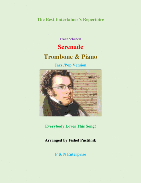 Serenade By Schubert Piano Background For Trombone And Piano Sheet Music