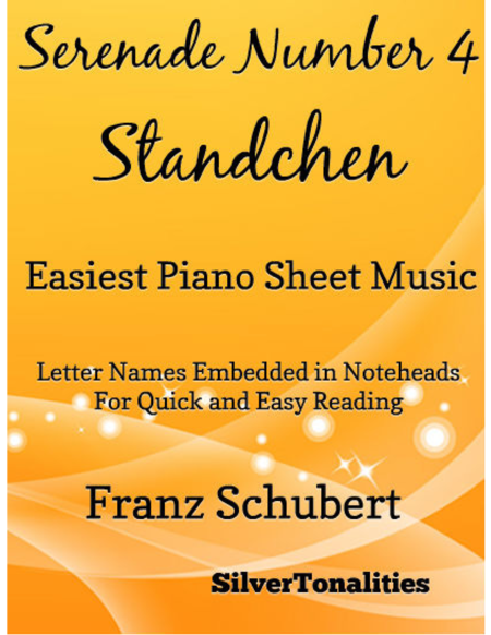 Serenade Standchen Number 4 Easiest Piano Sheet Music Sheet Music