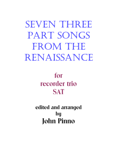 Free Sheet Music Seven Three Part Songs From The Renaissance For Recorder Trio