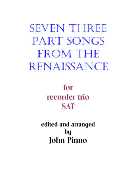 Seven Three Part Songs From The Renaissance For Recorder Trio Sheet Music