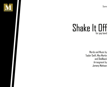 Free Sheet Music Shake It Off For Pep Band