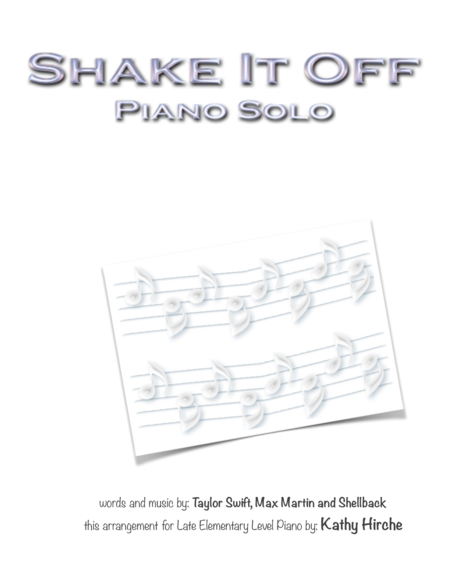 Free Sheet Music Shake It Off Piano Solo