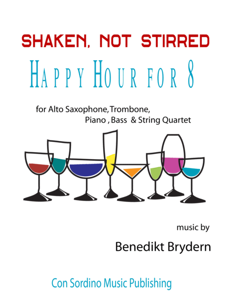 Shaken Not Stirred Happy Hour For 8 Sheet Music