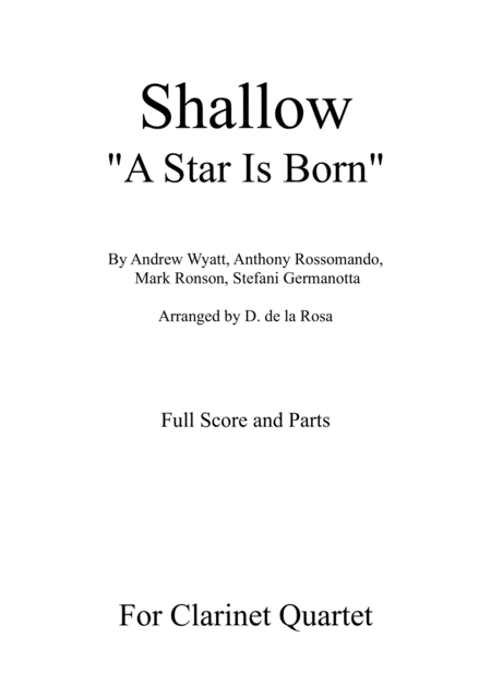 Shallow From A Star Is Born For Clarinet Quartet Full Score And Parts Sheet Music