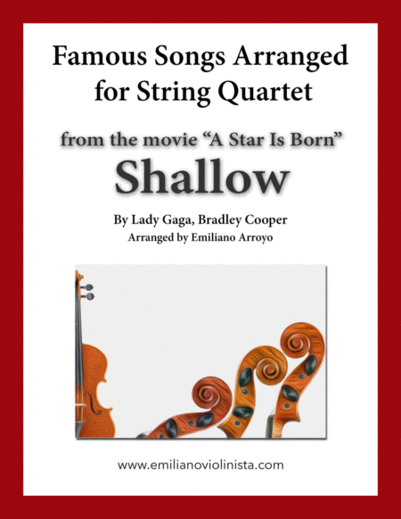 Shallow From The Movie A Star Is Born By Lady Gaga And Bradley Cooper For String Quartet Sheet Music