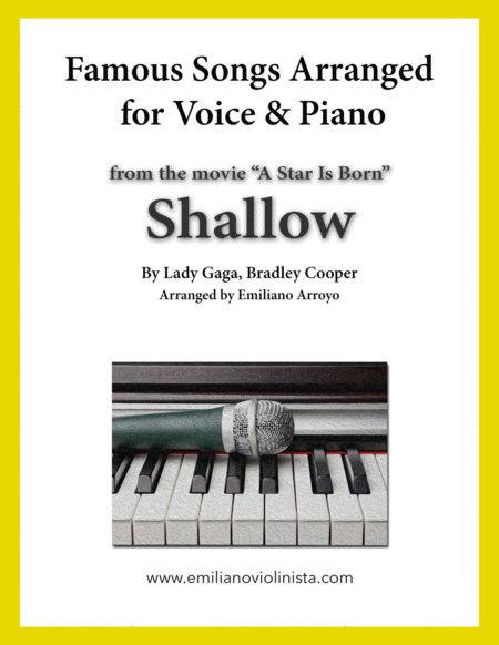 Shallow From The Movie A Star Is Born By Lady Gaga Bradley Cooper For Voice And Piano Sheet Music