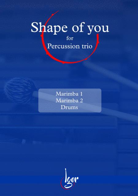 Shape Of You Ed Sheeran Percussion Trio Sheet Music