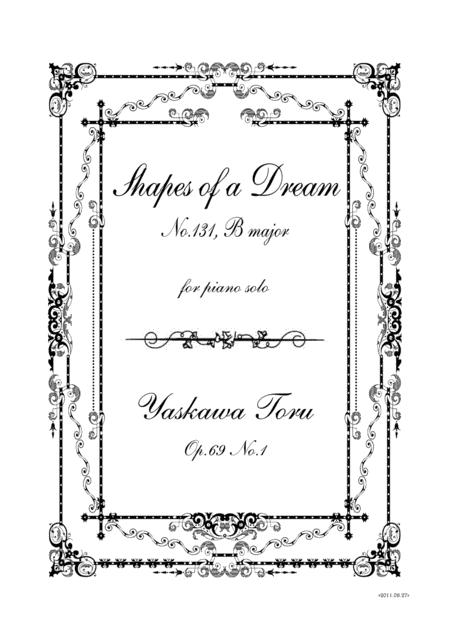 Shapes Of A Dream No 131 B Major Op 69 No 1 Sheet Music