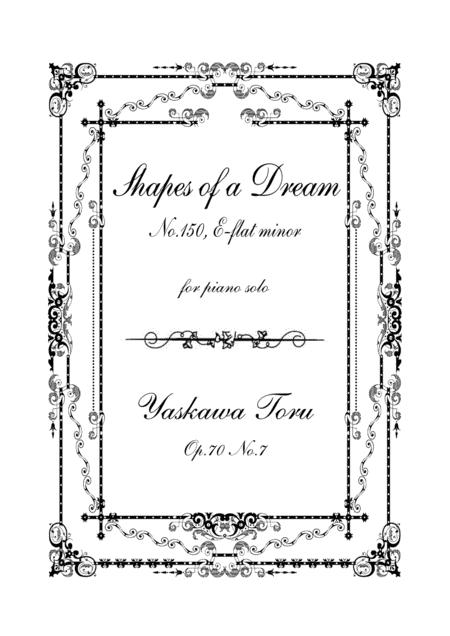 Shapes Of A Dream No 150 E Flat Minor Op 70 No 7 Sheet Music