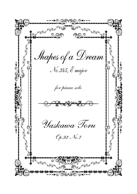 Free Sheet Music Shapes Of A Dream No 345 E Major Op 92 No 7