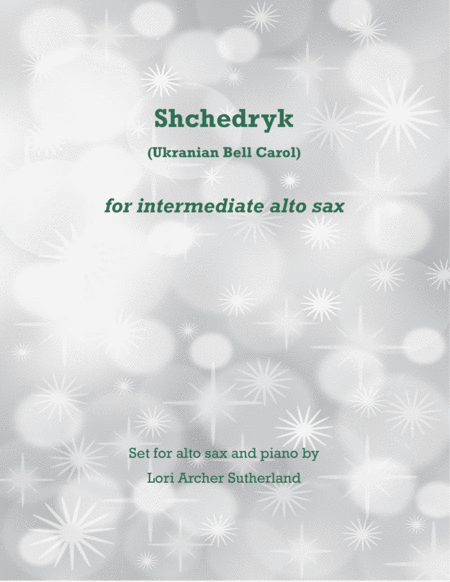 Shchedryk Ukranian Bell Carol For Alto Sax And Piano Sheet Music