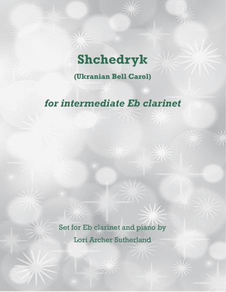 Shchedryk Ukranian Bell Carol For Eb Clarinet And Piano Sheet Music