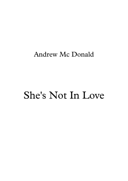 Free Sheet Music Shes Not In Love