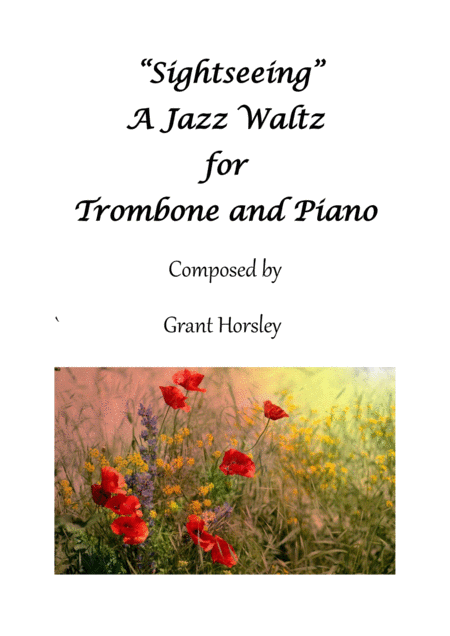 Free Sheet Music Sightseeing A Jazz Waltz For Trombone And Piano Advanced Intermediate