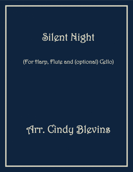 Silent Night Arranged For Harp Flute And Optional Cello Sheet Music