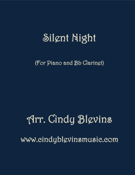 Free Sheet Music Silent Night Arranged For Piano And Bb Clarinet