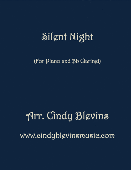 Silent Night Arranged For Piano And Bb Clarinet Sheet Music