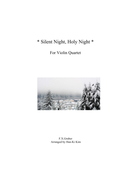 Free Sheet Music Silent Night Holy Night Violin Quartet