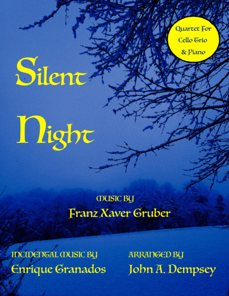 Silent Night Quartet For Three Cellos And Piano Sheet Music