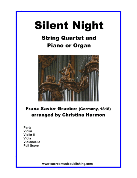 Silent Night String Quartet And Piano Or Organ Sheet Music