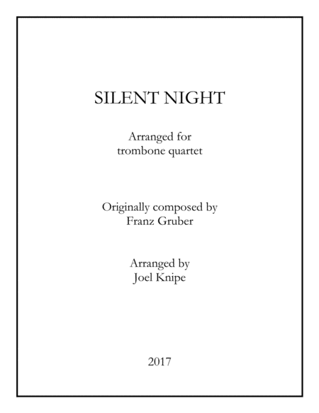 Free Sheet Music Silent Night Trombone Quartet