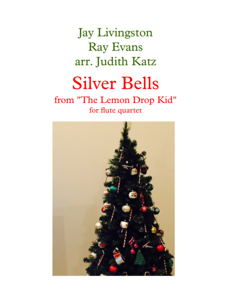 Silver Bells For Flute Quartet Sheet Music