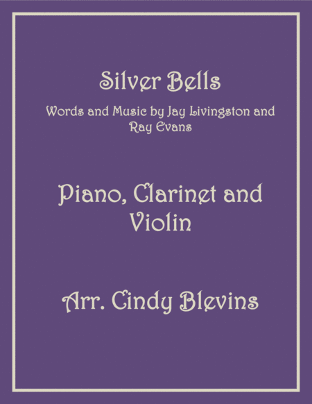 Silver Bells For Piano Clarinet And Violin Sheet Music