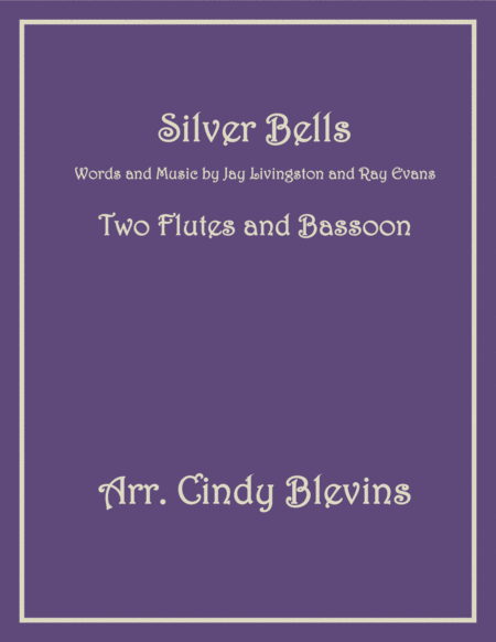 Silver Bells For Two Flutes And Bassoon Sheet Music