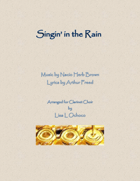 Free Sheet Music Singin In The Rain For Clarinet Choir