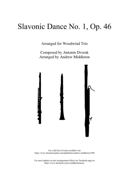 Free Sheet Music Slavonic Dance No 1 Op 46 Arranged For Woodwind Trio