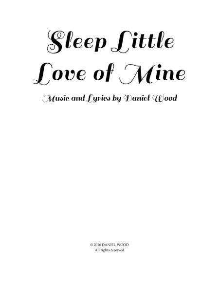 Free Sheet Music Sleep Little Love Of Mine