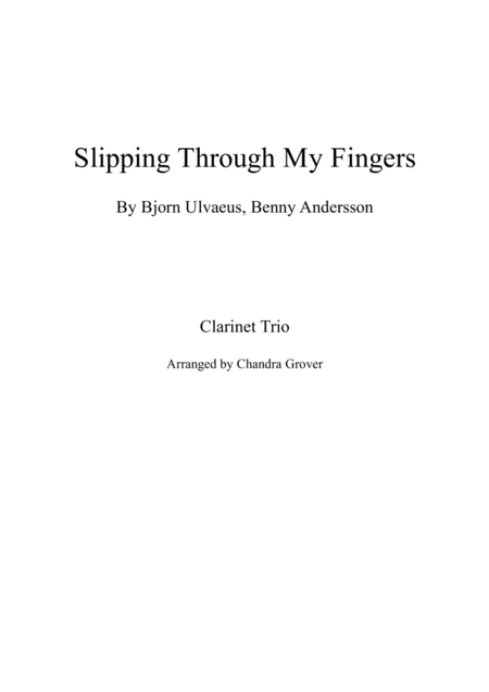 Slipping Through My Fingers Clarinet Trio Sheet Music