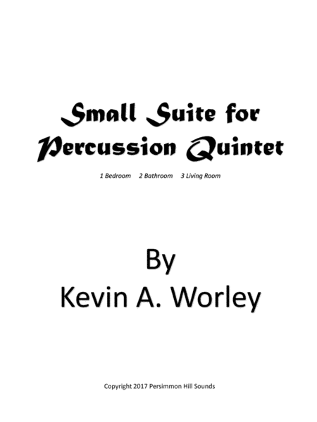 Free Sheet Music Small Suite For Percussion Quintet