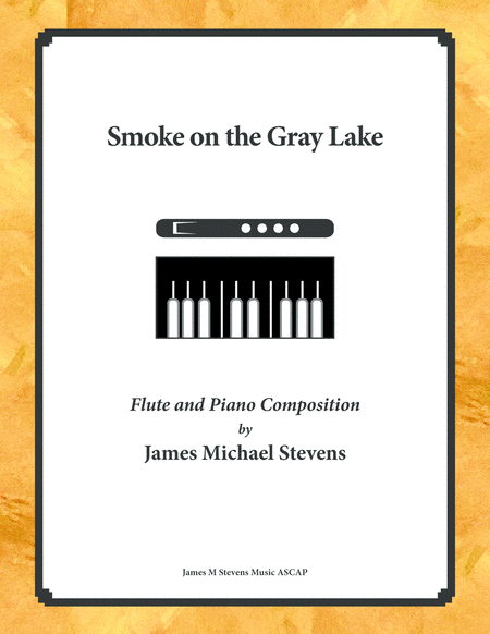 Free Sheet Music Smoke On The Gray Lake Flute Piano