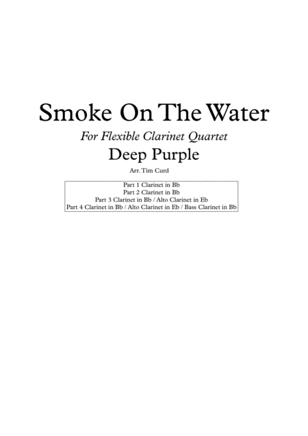 Smoke On The Water For Flexible Clarinet Quartet Choir Sheet Music