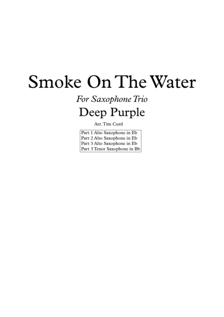 Free Sheet Music Smoke On The Water For Saxophone Trio