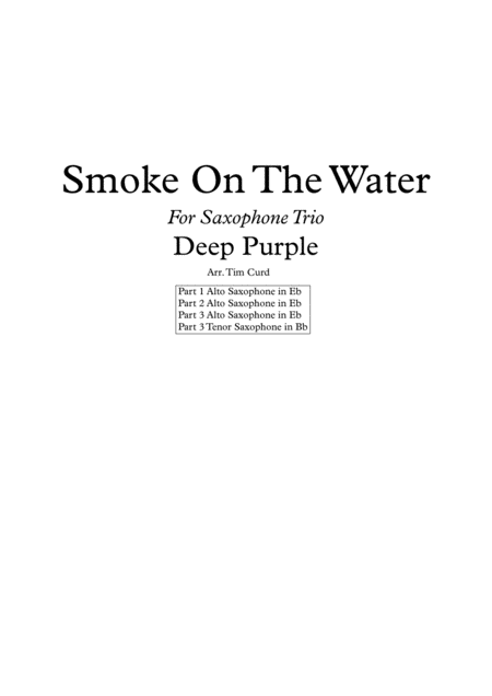 Smoke On The Water For Saxophone Trio Sheet Music