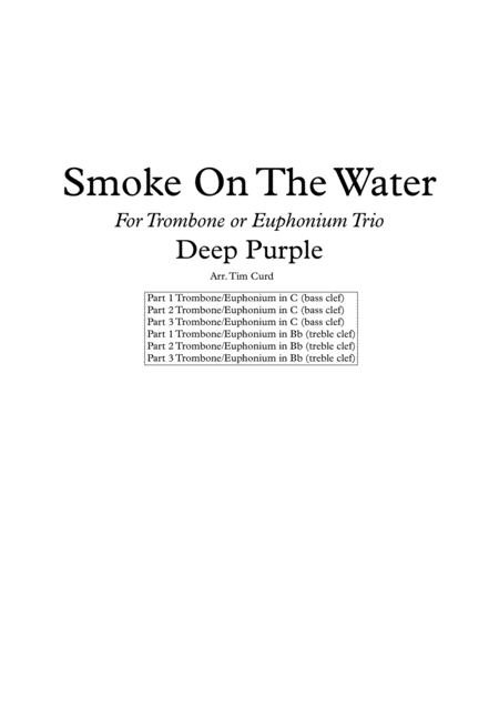 Smoke On The Water For Trombone Or Euphonium Trio Sheet Music