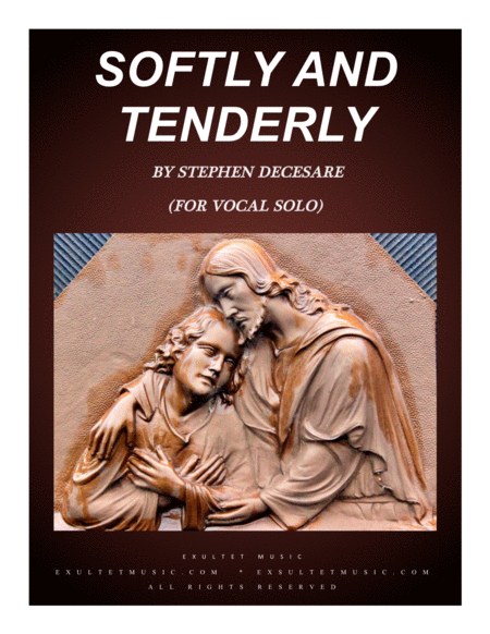 Free Sheet Music Softly And Tenderly For Vocal Solo