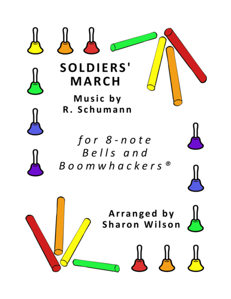 Soldiers March For 8 Note Bells And Boomwhackers With Black And White Notes Sheet Music